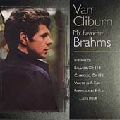 VAN CLIBURN / ヴァン・クライバーン / MY FAVORITE BRAHMS