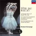 RICHARD BONYNGE / リチャード・ボニング / FETE DU BALLET