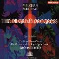 RICHARD HICKOX / リチャード・ヒコックス / V=WILLIAMS:PILGRIM'S PROGRESS