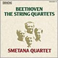 SMETANA QUARTET / スメタナ四重奏団 / BEETHOVEN: THE STRING QUARTETS / ベートーヴェン:弦楽四重奏曲全集