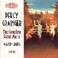 MARTIN JONES / マーティン・ジョーンズ / GRAINGER: THE COMPLETE PIANO MUSIC