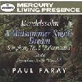 PAUL PARAY / ポール・パレー / MENDELSSOHN:MIDSUMMER NIGHTS DREAM/SYM5