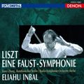 ELIAHU INBAL / エリアフ・インバル / リスト:ファウスト交響曲