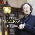 ピグマリオン　ジャン=マルク・ルイサダ/ショパン コンプリートBOX… CHOPIN:MAZURUKAS / ショパン:マズルカ集(全41曲)/JEAN-MARC LUISADA