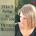 VIKTORIA MULLOVA / ヴィクトリア・ムローヴァ / J.S.バッハ:無伴奏ヴァイオリンのためのパルティータ集