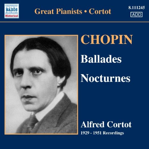 CHOPIN: BALLADES NOS.1 & 2 / NOCTURNES/ALFRED CORTOT/アルフレッド