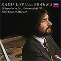 RADU LUPU / ラドゥ・ルプー / ブラームス:ピアノ小品集