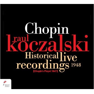 RAUL KOCZALSKI / ラオル・コチャルスキ / HISTORICAL LIVE RECORDINGS 1948