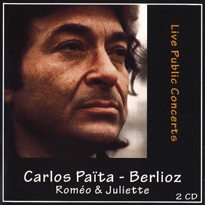 CARLOS PAITA / カルロス・パイタ / BERLIOZ: ROMEO & JULIET