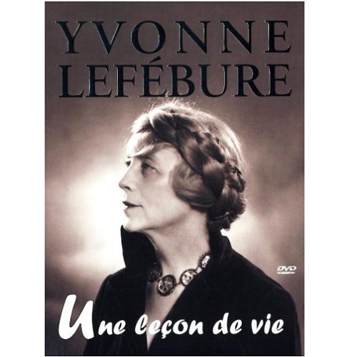 YVONNE LEFEBURE / イヴォンヌ・ルフェビュール / UNE LECON DE VIE