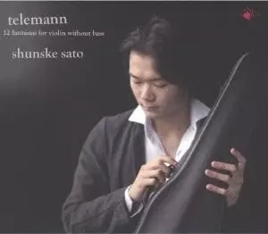 SHUNSUKE SATO / 佐藤俊介 / テレマン: 12の幻想曲