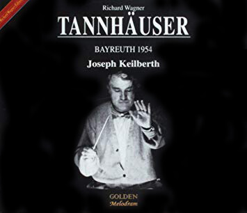 JOSEPH KEILBERTH / ヨーゼフ・カイルベルト / WAGENR: TANNHAUSER