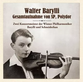 ドイツ・ポリドールSP全録音集/WALTER BARYLLI/ワルター・バリリ