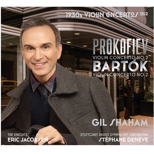 GIL SHAHAM / ギル・シャハム / PROKOFIEV & BARTOK: VIOLIN CONCERTO NO.2