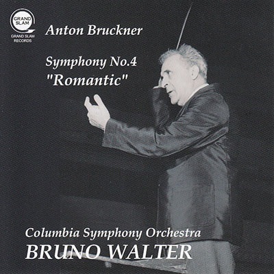 BRUNO WALTER / ブルーノ・ワルター / BRUCKUNER: SYMPHONY NO.4 "ROMANTIC"