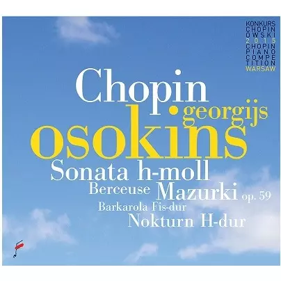 GEORGIJS OSOKINS / ゲオルギス・オソーキンス / CHOPIN COMPETITON 2015 - GEORGIJS OSOKINS