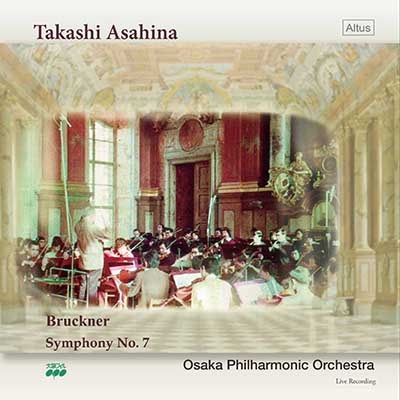 TAKASHI ASAHINA / 朝比奈隆 / ブルックナー: 交響曲7番