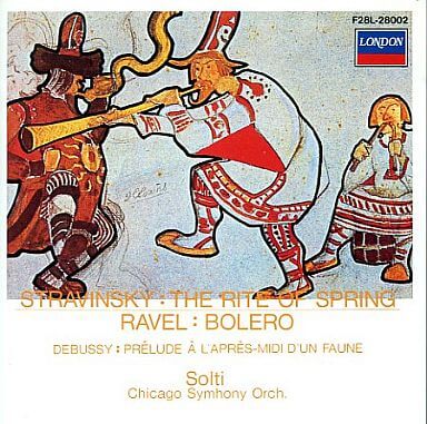 GEORG SOLTI / ゲオルク・ショルティ / ストラヴィンスキー: バレエ音楽「春の祭典」 / ラヴェル:ボレロ