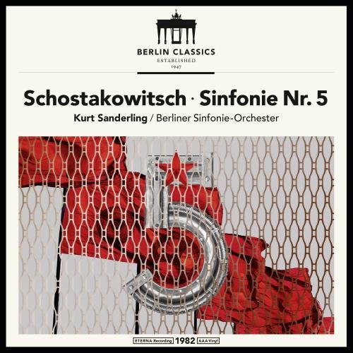 KURT SANDERLING / クルト・ザンデルリンク / SHOSTAKOVICH: SYMPHONY NO.5