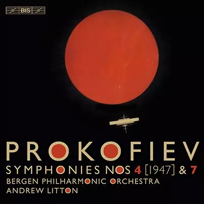 ANDREW LITTON / アンドルー・リットン / PROKOFIEV:SYMPHONIES4[1947]&7