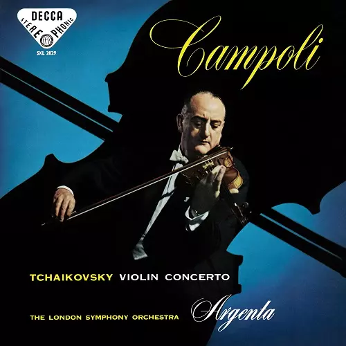 ALFREDO CAMPOLI / アルフレード・カンポーリ / TCHAIKOVSKY: VIOLIN CONCERTO