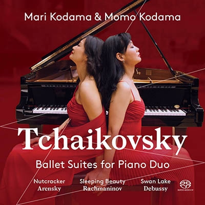 MARI & MOMO KODAMA / 児玉麻里 & 児玉桃 / TCHAIKOVSKY:BALLET SUITES FOR PIANO DUO