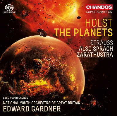 EDWARD GARDNER / エドワード・ガードナー / HOLST: THE PLANETS / R.STRAUSS: ALSO SPRACH ZARATHUSTRA