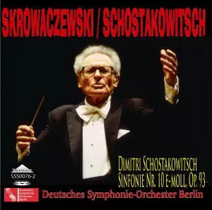 STANISLAW SKROWACZEWSKI / スタニスワフ・スクロヴァチェフスキ / SHOSTAKOVICH: SYMPHONY NO.10 ('03 LIVE)