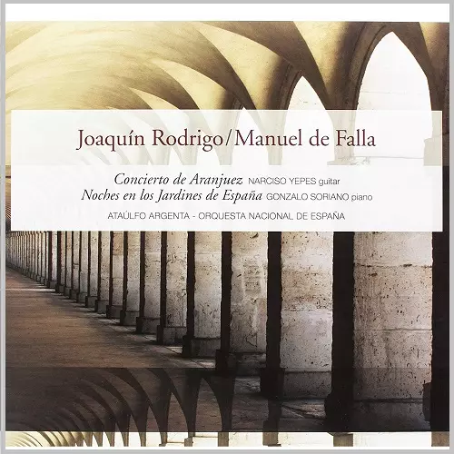 NARCISO YEPES / ナルシソ・イエペス / RODRIGO: CONCIERTO DE ARANJUEZ / FALLA: NOCHES EN LOS JARDINES DE ESPANA