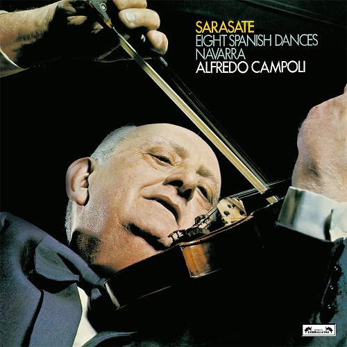 ALFREDO CAMPOLI / アルフレード・カンポーリ / SARASATE: 8 SPANISH DANCES / NAVARRA