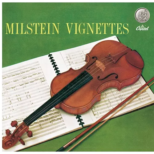 NATHAN MILSTEIN / ナタン・ミルシテイン / VIGNETTES