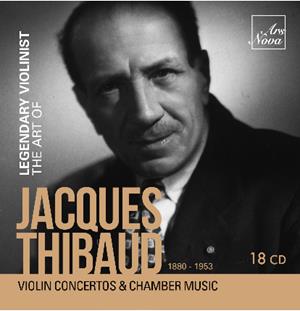 JACQUES THIBAUD / ジャック・ティボー / LEGENDARY VIOLINIST - THE ART OF JACQUES THIBAUD