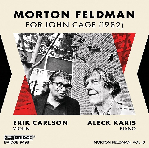 ERIK CARLSON (VIOLIN, CONDUCTOR) / エリク・カールソン / FELDMAN: FOR JOHN CAGE (1982)