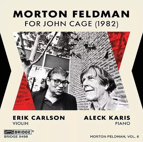 ERIK CARLSON (VIOLIN, CONDUCTOR) / エリク・カールソン / FELDMAN: FOR JOHN CAGE (1982)