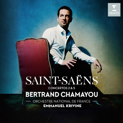 BERTRAND CHAMAYOU / ベルトラン・シャマユ / SAINT-SAENS: PIANO CONCERTOS NOS.2 & 5