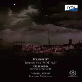 TOSHIYUKI KAMIOKA  / 上岡敏之 / チャイコフスキー:交響曲第6番「悲愴」/ラフマニノフ:死の島