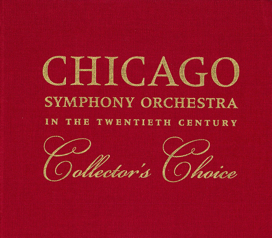 CHICAGO SYMPHONY ORCHESTRA / シカゴ交響楽団 / CSO - IN THE TWENTIETH CENTURY-COLLECTOR'S CHOICE