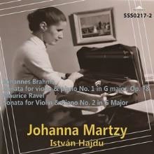 JOHANNA MARTZY / ヨハンナ・マルツィ / BRAHMS: VIOLIN SONATA NO.1 / RAVEL: VIOLIN SONATA