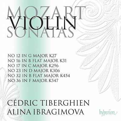 ALINA IBRAGIMOVA / アリーナ・イブラギモヴァ / モーツァルト: ヴァイオリン・ソナタ全集 VOL.3