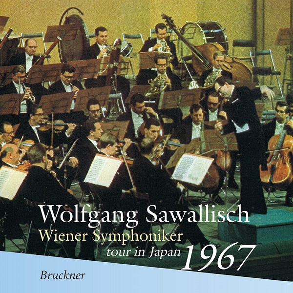 WOLFGANG SAWALLISCH / ヴォルフガング・サヴァリッシュ / BRUCKNER: SYMPHONY NO.7 ('67LIVE)