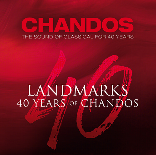 VARIOUS ARTISTS (CLASSIC) / オムニバス (CLASSIC) / LANDMARKS - 40 YEARS OF CHANDOS