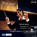 HIROSHI WAKASUGI / 若杉弘 / チャイコフスキー:交響曲第6番「悲愴」