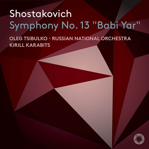 KIRILL KARABITS / キリル・カラビツ / SHOSTAKOVICH: SYMPHONY NO.13"BABI YAR"(SACD)