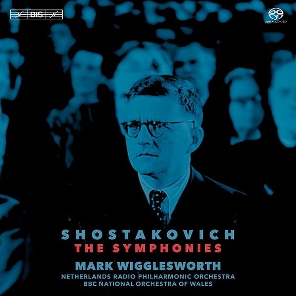 MARK WIGGLESWORTH / マーク・ウィグレスワース / SHOSTAKOVICH: THE SYMPHONIES 1-15 (SACD)