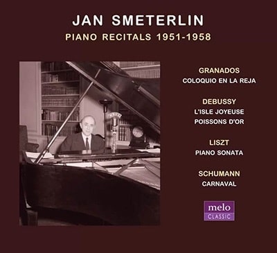 JAN SMETERLIN / ヤン・スメテルリン / PIANO RECITALS 1951-1958