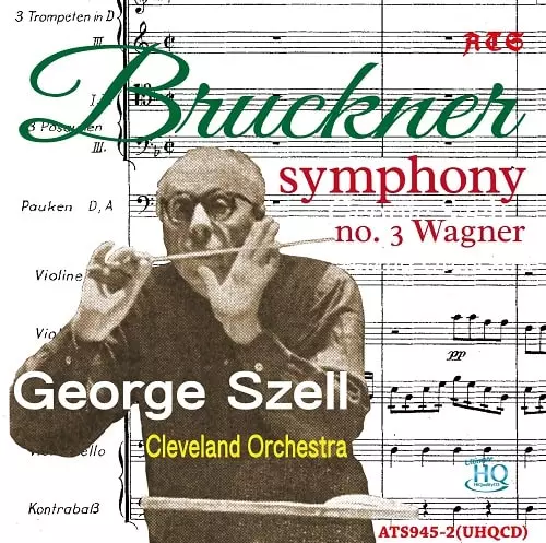 BRUCKNER: SYMPHONY NO.3 (UHQCD)/GEORGE SZELL/ジョージ・セル/限定