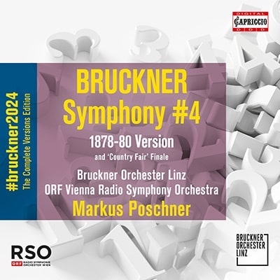 MARKUS POSCHNER / マルクス・ポシュナー / ブルックナー:交響曲第4番 変ホ長調(第2稿 / コーストヴェット版)
