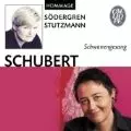 NATHALIE STUTZMANN / ナタリー・シュトゥッツマン / SCHUBERT:SCHWANENGESANG D.957 / シューベルト: 白鳥の歌 D957