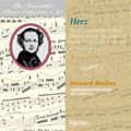 HOWARD SHELLEY / ハワード・シェリー / HERZ:PIANO CONCERTOS NO.3,NO.4,NO.5 / エルツ:ピアノ協奏曲 第3番/第4番/第5番