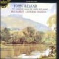 バリット (ポール) / IRELAND:COMPLETE MUSIC FOR VILOLIN & PIANO / アイアランド:ヴァイオリンピアノのための作品集